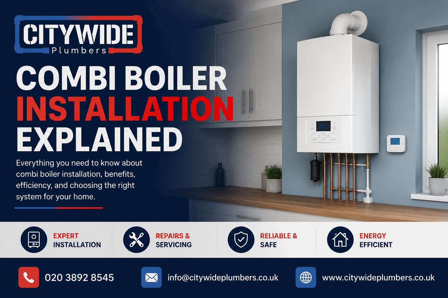 Combi Boiler Installation Explained - Citywide Plumbers